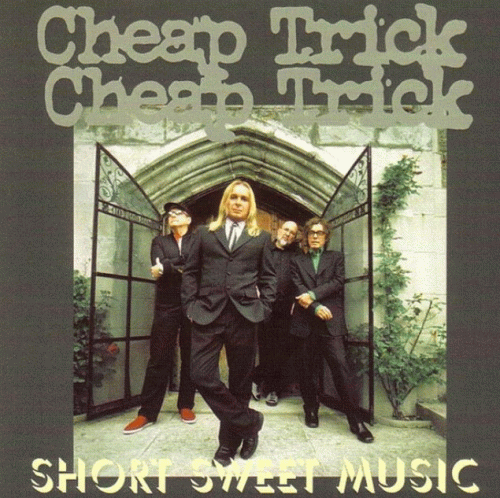 Cheap Trick : Short Sweet Music
